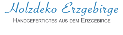 Holzdeko-Erzgebirge